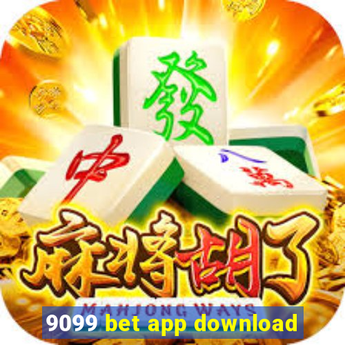 9099 bet app download